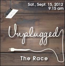 Unplugged: The Race